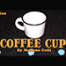 Coffee Cup Complete Edition (Gimmicks & Online Instruction) - Mariano Goni
