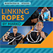 Linking Ropes (Ropes & Instrucciones Online) - Marko