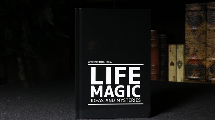 Life Magic & Larry Hass