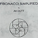 FIBONACCI SIMPLIFIED - AK Dutt