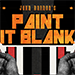 John Bannon's PAINT IT BLANK (Gimmicks & DVD) - DVD