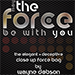 The FORCE - Wayne Dobson and Alan Wong