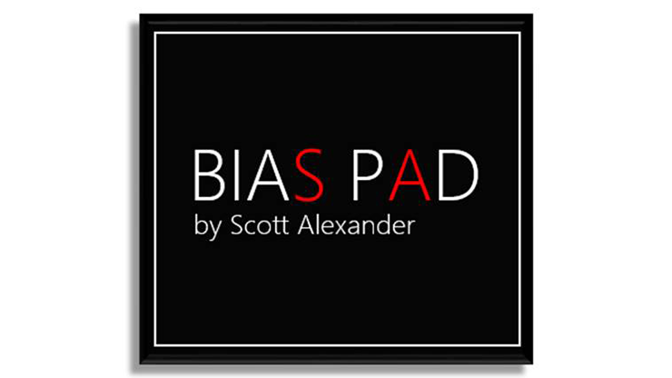 BIAS PAD - Scott Alexander