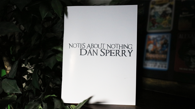 NOTES ABOUT NOTHING by Dan Sperry... MagicWorld Magic Shop