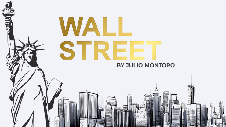 Wall Street - Julio Montoro & Gentlemen's Magic