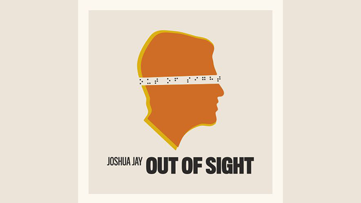 Out of Sight ( and Gimmicks) - Joshua Jay