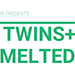 TWINS + MELTED BY DAN TUDOR VIDEO DOWNLOAD