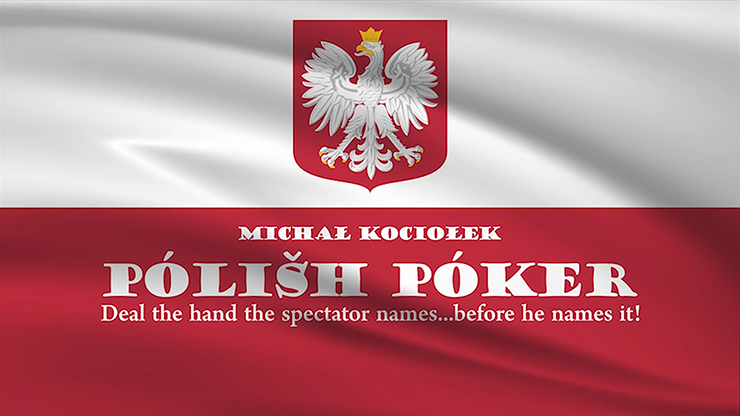 Polish Poker (Gimmicks and Online Instructions) - Michal Kociolek