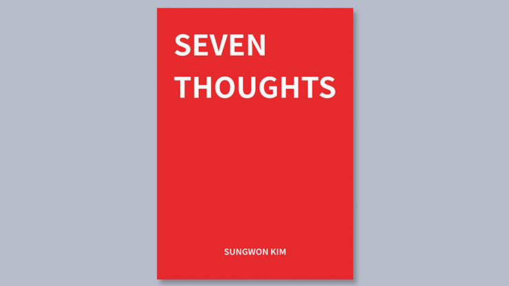 Seven Thoughts - Sungwon Kim