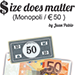 Size Does Matter MONOPOLY EURO (Gimmicks and Online Instructions) - Juan Pablo Magic