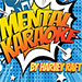 Vortex Magic Presents Mental Karaoke (Gimmicks and Online Instructions) - Harvey Raft