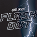 FLASH OUT (Gimmicks & Instrucciones Online) - James Anthony