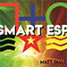 Smart ESP (Gimmicks & Instrucciones Online) - Matt Smart