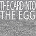 THE CARD INTO THE EGG (Gimmicks and Online Instructions) - Alan Alan Alfredo Marchese and Aprendemagia