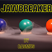 JAWBREAKER - Rasmus Magic