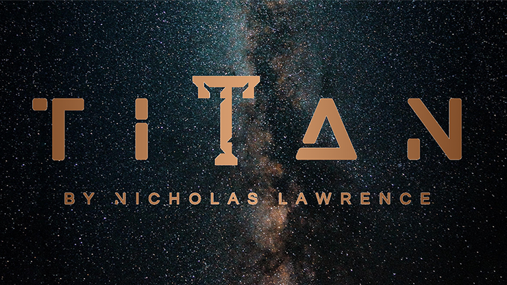 Titan (Gimmicks and Online Instructions) - Nicholas Lawrence