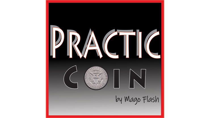 Practic Coin (Gimmicks and Online Instructions) - Mago Flash