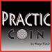 Practic Coin (Gimmicks and Online Instructions) - Mago Flash