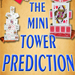 Mini Tower Prediction - Quique Marduk