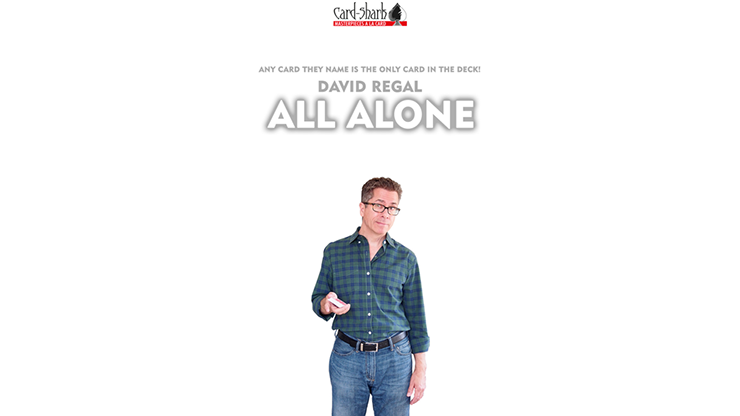 All Alone (Gimmick and Online Instructions) - David Regal