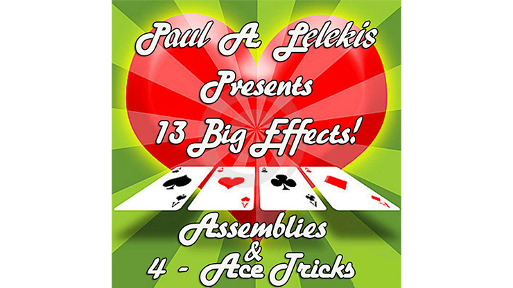 ASSEMBLIES and 4ACE TRICKS - Paul A. Lelekis eBook DOWNLOAD