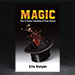 Magic: Clear and Concise Explanations of Classic Illusions - Ellis Stanyon and Dover Publications  Book