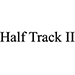 HALF TRACK II BY CHRISTOPHER TAYLOR VIDEO DOWNLOAD HALF TRACK II BY CHRISTOPHER TAYLOR VIDEO DOWNLOAD