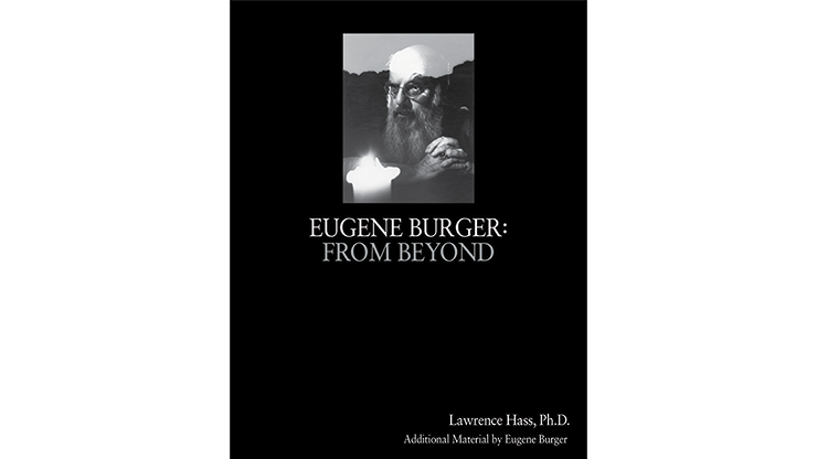 Eugene Burger: From Beyond - Lawrence Hass and Eugene Burger  Book