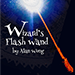 Wizards Flash Wand - Alan Wong