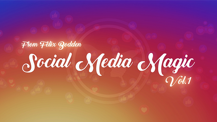 Social Media Magic Volume 1 ( and Gimmicks) - Felix Bodden