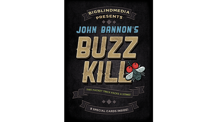 Buzz Kill (Gimmicks and Online Instructions) - John Bannon