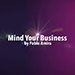 MIND YOUR BUSINESS PROJECT BY PABLO AMIRA VIDEO DOWNLOAD