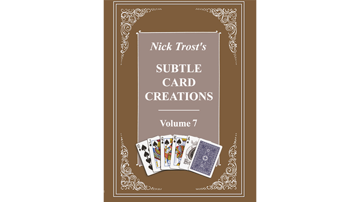 Subtle Card Creations of Nick Trost, Vol. 7  Book