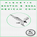 Magnetic Scotch and Soda Mexican Coin - Eagle Coins