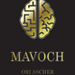 MAVOCH BY ORI ASCHER EBOOK DOWNLOAD MAVOCH BY ORI ASCHER EBOOK DOWNLOAD