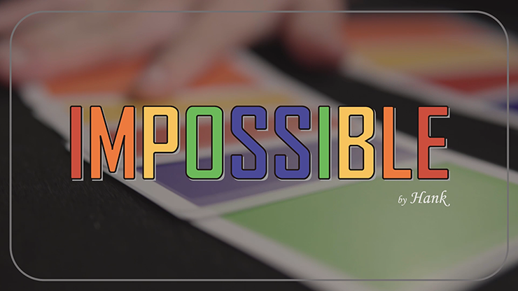 IMPOSSIBLE - Hank & Himitsu Magic