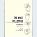 The KNOT Collector - Phil Willmarth    Book