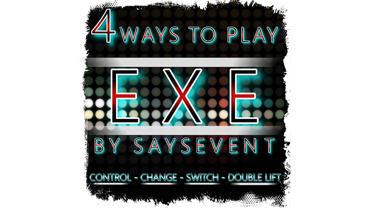 EXE - SaysevenT video DOWNLOAD