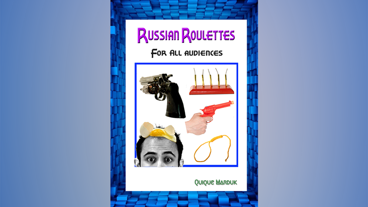 Russian Roulettes For All Audiences - Quique Marduk  Book