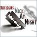 Nick at Night (Gimmicks and Online Instructions) - George Tait