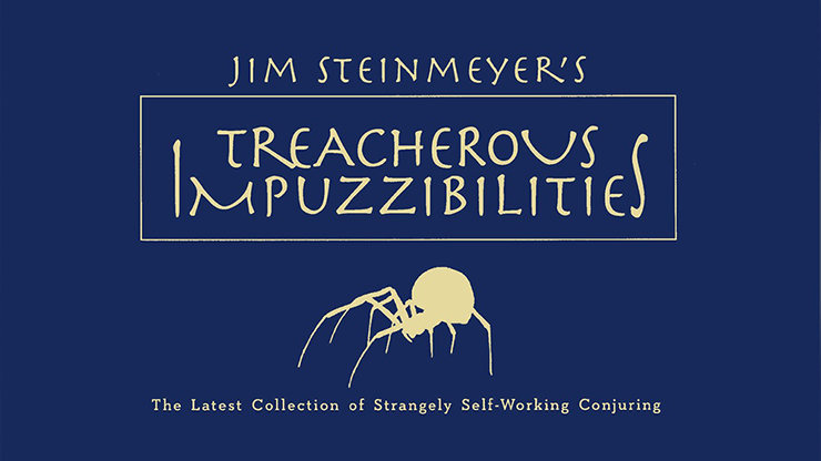 Treacherous Impuzzibilities - Jim Steinmeyer  Book