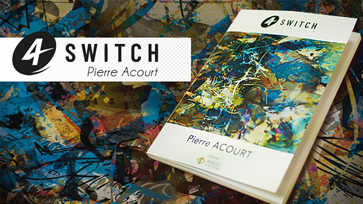 4 Switch (Gimmicks & Instrucciones Online) - Pierre Acourt & Magic Dream