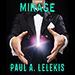 MIRAGE BY PAUL A. LELEKIS MIXED MEDIA DOWNLOAD MIRAGE BY PAUL A. LELEKIS MIXED MEDIA DOWNLOAD