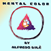 MENTAL COLOR BY ALFREDO GILÃ¨ VIDEO DOWNLOAD