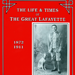 The Life and Times of The Great Lafayette  - John Kaplan  Book
