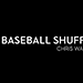 The Baseball Shuffle - Chris Wardle video DOWNLOAD