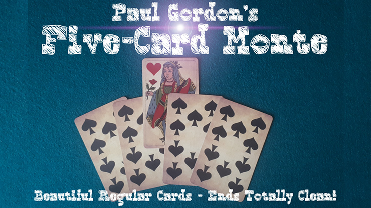 FIVE CARD MONTE - Paul Gordon