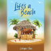 LIFES A BEACH VOL 2 BY GARY JONES EBOOK DOWNLOAD LIFES A BEACH VOL 2 BY GARY JONES EBOOK DOWNLOAD