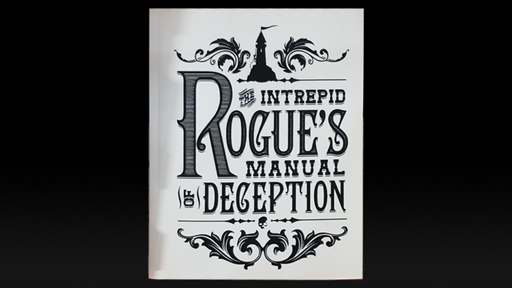 The Intrepid Rogue's Manual Of Deception (soft cover) - Atlas Brookings