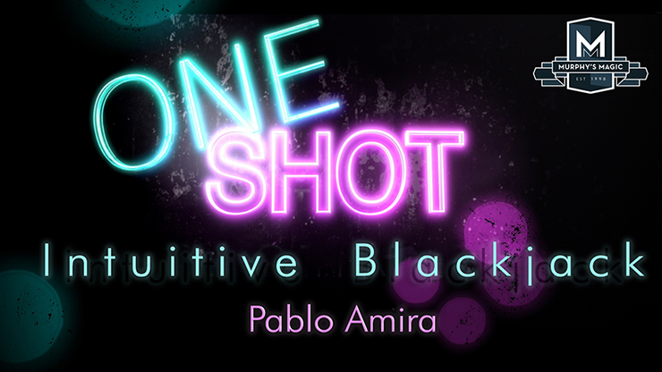 MMS ONE SHOT  Intuitive BlackJack - Pablo Amira